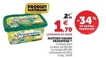 Hyper U Matière Grasse Primevère offre