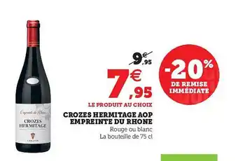 Crozes Hermitage Aop Empreinte Du Rhône