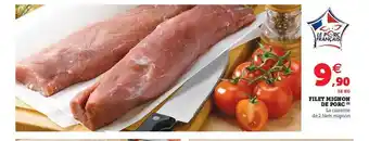 Hyper U Filet Mignon De Porc offre