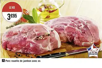 Casino Supermarchés Porc rouelle de jambon avec os offre