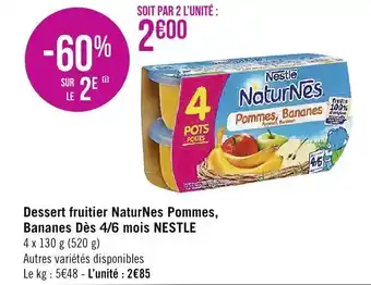 Casino Supermarchés NESTLE dessert fruitier naturnes pommes, bananes dès 4/6 mois offre