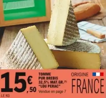 Tomme pur brebis 32,5% mat.gr. "lou perac"