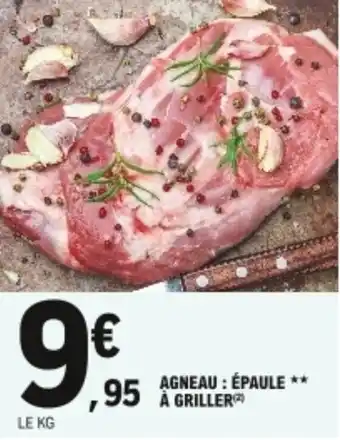 E.Leclerc Agneau : épaule à griller offre