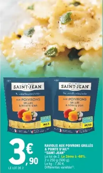 "SAINT-JEAN" raviolis aux poivrons grillés & pointe d'ail