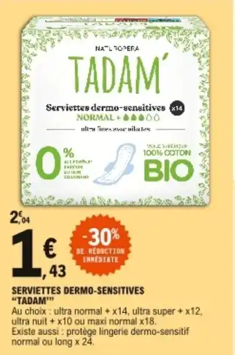 E.Leclerc "TADAM" serviettes dermo-sensitives offre