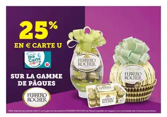 Hyper U La Gamme De Pâques Ferrero Rocher offre