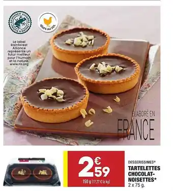 ALDI Tartelettes Chocolat-noisettes Desserissimes offre