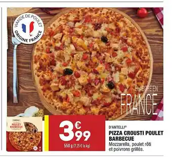ALDI Pizza Crousti Poulet Barbecue D'antelli offre