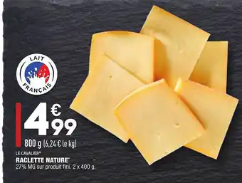 ALDI Raclette Nature Le Cavalier offre