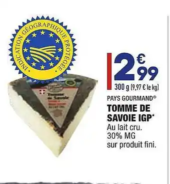 ALDI Tomme De Savoie Igp Pays Gourmand offre