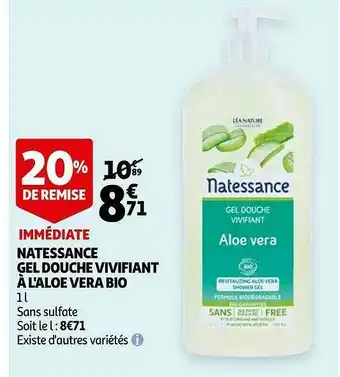 Auchan Natessance Gel Douche Vivifiant À L'aloe Vera Bio offre