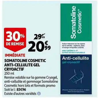 Auchan Somatoline Cosmetic Anti-cellulite Gel Cryoactif offre