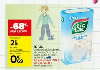 Carrefour Market Tic Tac offre