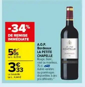 Carrefour Market A.o.p. Bordeaux La Petite Chapelle offre