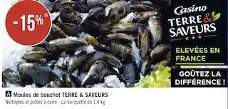 Géant Casino Terre & saveurs bon plan sur les moules de bouchot offre