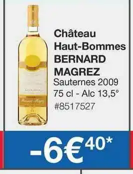 Costco Château Haut-bommes Bernard Magrez offre