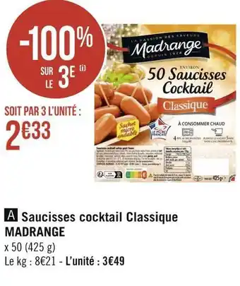 Géant Casino Madrange saucisses cocktail classique offre
