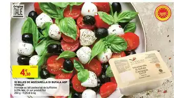 Intermarché 10 Billes De Mozzarella Di Bufala Aop Vivaldi offre