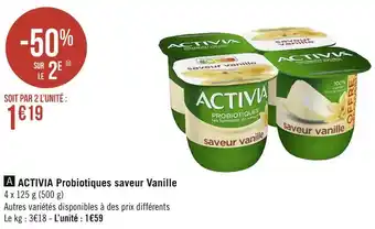 Géant Casino Danone activia probiotiques saveur vanille offre