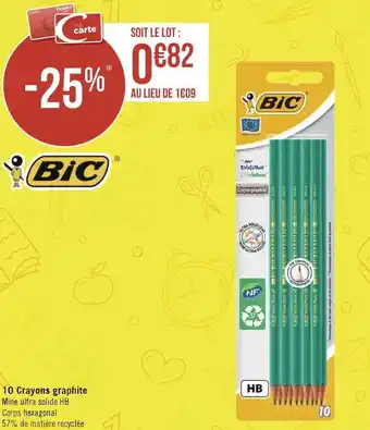 Géant Casino Bic 10 crayons graphite offre