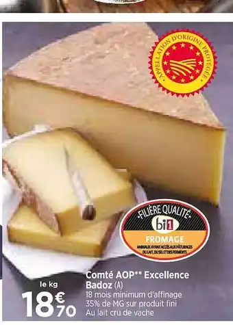 Maximarché Comté aop excellence badoz offre