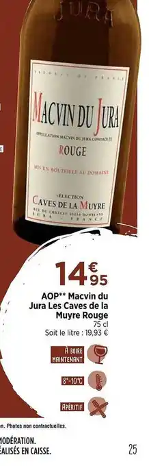 Maximarché Aop macvin du jura les caves de la muyre rouge offre