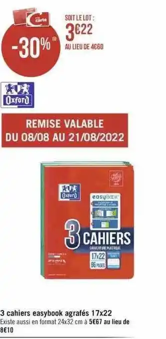 Géant Casino 3 cahiers easybook agrafés 17 x 22 offre