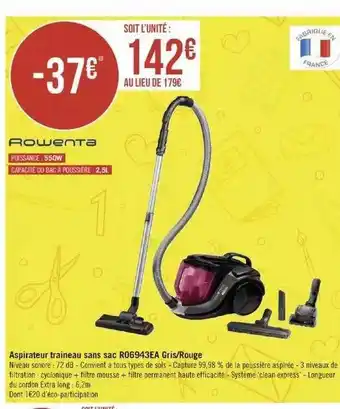 Géant Casino Aspirateur traineau sans sac ro6943ea gris-rouge rowenta offre