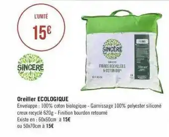 Géant Casino Oreiller écologique sincère offre