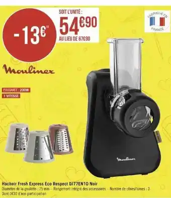 Géant Casino Hachoir fresh express eco respect dj77en10 noir moulinex offre
