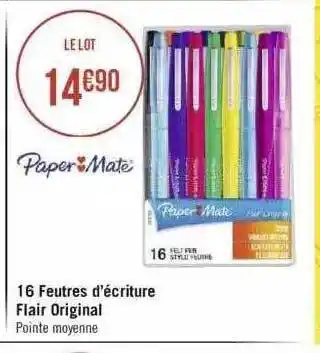 Géant Casino 16 feutres d'écriture flair original paper mate offre
