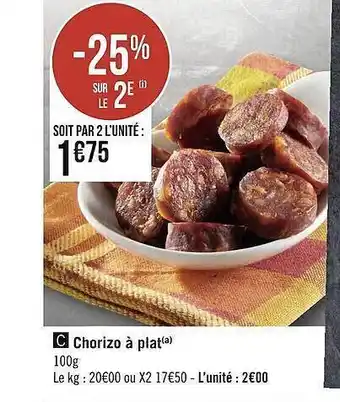 Géant Casino Chorizo à plat offre
