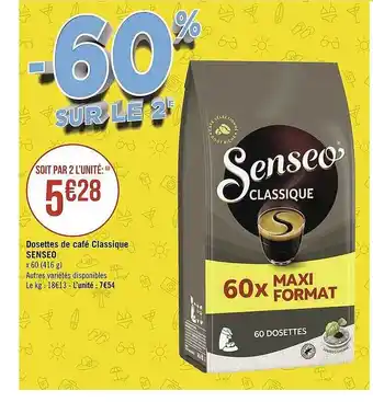 Géant Casino Dosettes de café classique senseo offre