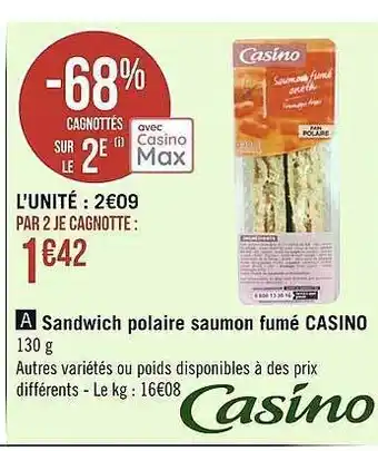 Géant Casino Sandwich polaire saumon fumé casino offre