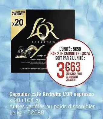 Géant Casino Capsules café ristretto l'or espresso offre