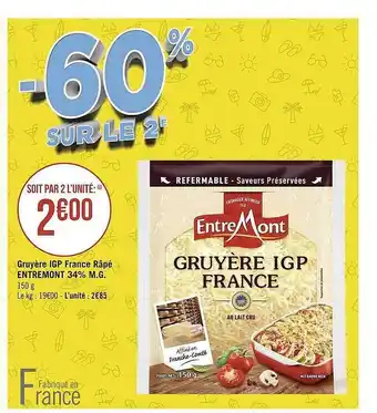 Géant Casino Gruyère igp france râpé entremont 34% m.g. offre