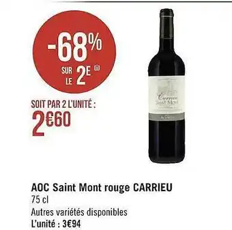 Géant Casino Aoc saint mont rouge carrieu offre
