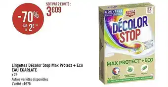 Géant Casino Lingettes décolor stop max protect + eco eau écarlate offre