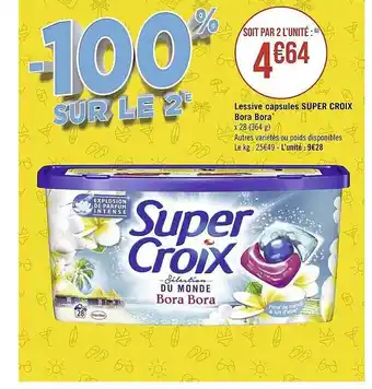 Géant Casino Lessive capsules super croix bora bora offre