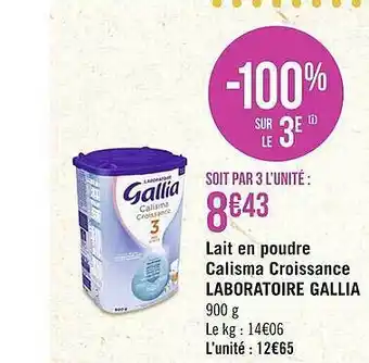 Géant Casino Lait en poudre calisma croissance laboratoire gallia offre