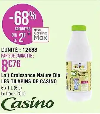 Géant Casino Lait croissance nature bio les tilapins de casino offre