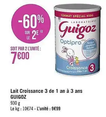 Géant Casino Lait croissance 3 en 1 an à 3 ans guigoz offre