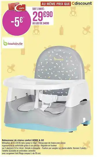 Géant Casino Rehausseur de chaise confort home & go badabulle offre