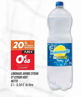 Netto Netto Limonade Arome Citron Et Citron Vert offre