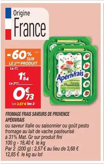 Netto Apérivrais Fromage Frais Saveurs de Provence offre