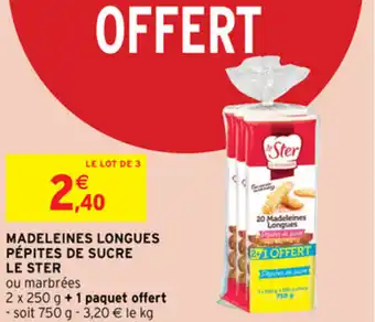 Intermarché Madeleines longues pépites de sucre le ster offre