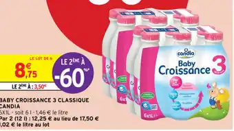 Intermarché Baby croissance 3 classique candia offre