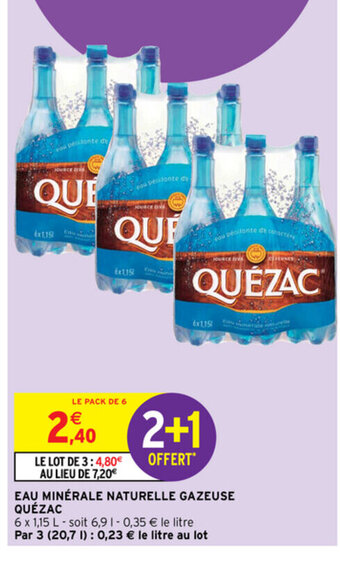 Intermarché Eau minérale naturelle gazeuse quézac offre