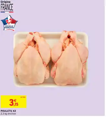 Intermarché Poulets x2 offre