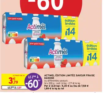Intermarché Actimel édition limitée saveur fraise danone offre